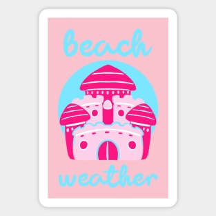 Beach Weather Pink Sandcastle Summer Fun Magnet